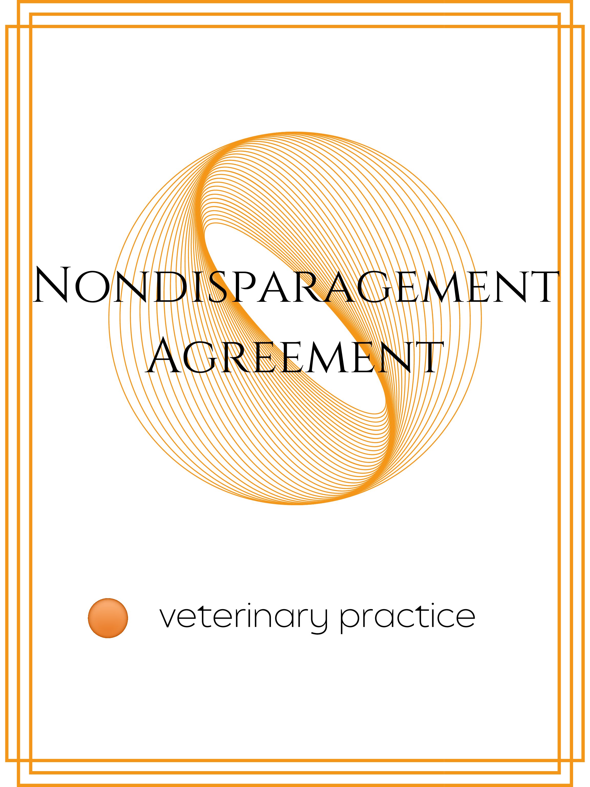Nondisparagement Agreement - Veterinary Practice